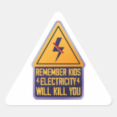Remember Kids Electricity Will Kill You – Retro Sa Dreieckiger Aufkleber (Vorderseite)
