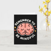 Remember To Be Mindful Cute Healthy Brain Theme Lo Karte (Gelbe Blume)