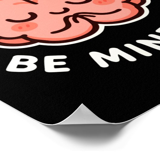 Remember To Be Mindful Cute Healthy Brain Theme Lo Poster (Ecke)