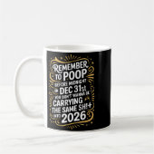 Remember To Op Before Midnight Funny New Year Tee  Kaffeetasse (Links)