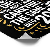 Remember To Op Before Midnight Funny New Year Tee Poster (Ecke)