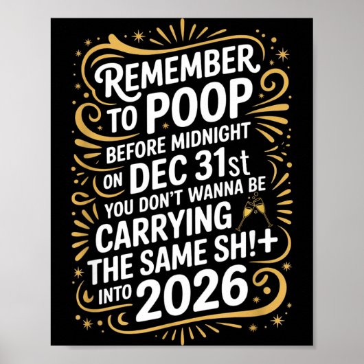 Remember To Op Before Midnight Funny New Year Tee Poster (Vorne)
