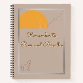 Remember to Paws and Breathe Spiral Notebook Notizblock