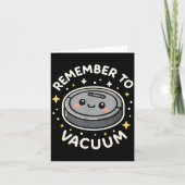 Remember To Vacuum Cute Robot Vacuum Character Karte (Vorderseite)