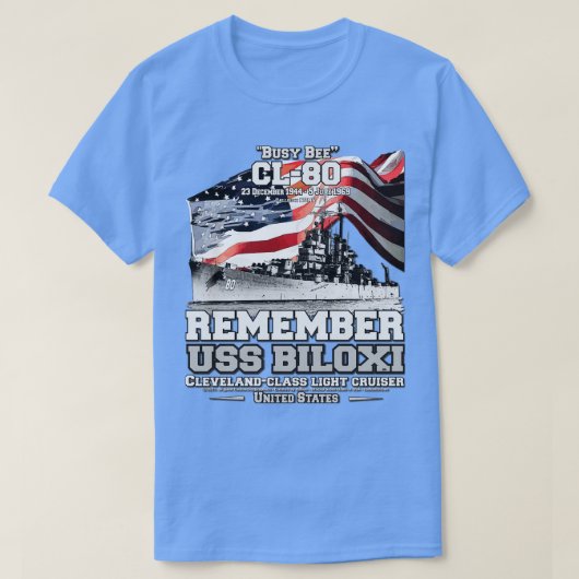 REMEMBER USS Biloxi CL80 US Navy Lichtkreuzer T-Shirt (Design vorne)