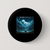 Remember Who You Are Chicken  Button (Vorderseite)