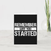 Remember Why You Started - Distressed - Motivation Karte (Vorderseite)