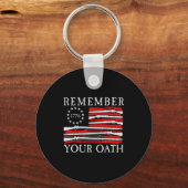 Remember Your Oath 1776 Patriotic Flag  Schlüsselanhänger (Vorderseite)