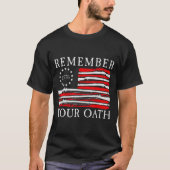 Remember Your Oath 1776 Patriotic Flag  T-Shirt (Vorderseite)