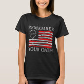 Remember Your Oath 1776 Patriotic Flag T-Shirt (Vorderseite)