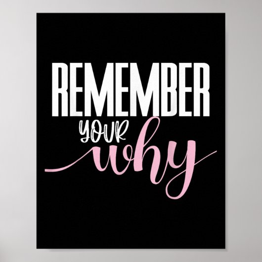 Remember Your Why Gym Motivation Fitness Insration Poster (Vorne)
