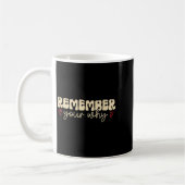 Remember Your Why Motivational  Kaffeetasse (Links)