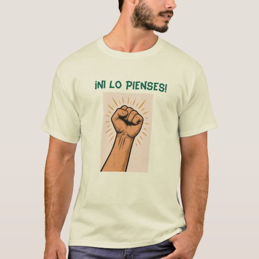 Remera “¡Ni lo pienses!” Actitud clara T-Shirt (Vorderseite)