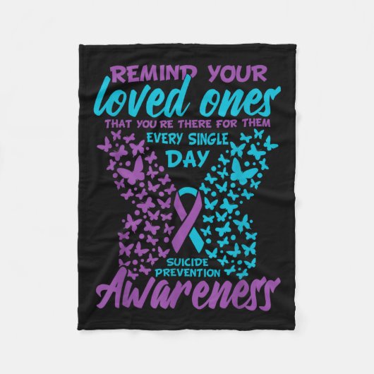 Remind Your Loved Ones Suicide Prevention Awarenes Fleecedecke (Vorderseite)