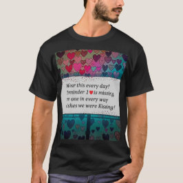 Reminder 1 Heart is Missing T-Shirt
