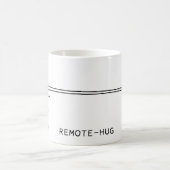 Remote-Hug Kaffeetasse (Mittel)