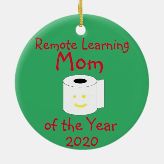 Remote Learning Mama des Jahres Keramik Ornament (Hinten)