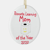 Remote Learning Mama des Jahres Keramik Ornament (Rechts)