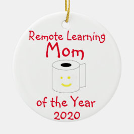 Remote Learning Mama des Jahres Keramik Ornament
