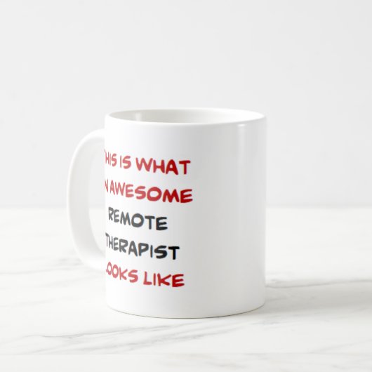 remote therapist, awesome kaffeetasse (Vorderseite Links)