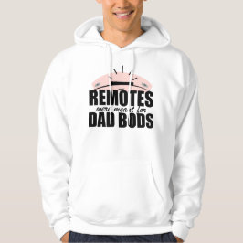 Remotes waren für Vater Bods gedacht" Lounge Life Hoodie