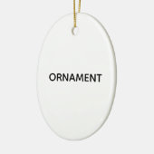 Remove This Text & Add Your Own Design Keramik Ornament (Links)