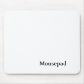 Remove This Text & Add Your Own Design Mousepad (Vorne)