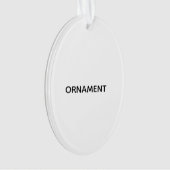 Remove This Text & Add Your Own Design Ornament (Vorderseite)