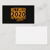 Remüde 2020 Nicht mein Problem noch mehr-lustig Re Visitenkarte (Vorne/Hinten)