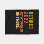 Remüde 2022 nicht mehr mein Problem Ruhestand Fleecedecke (Vorderseite (Horizontal))