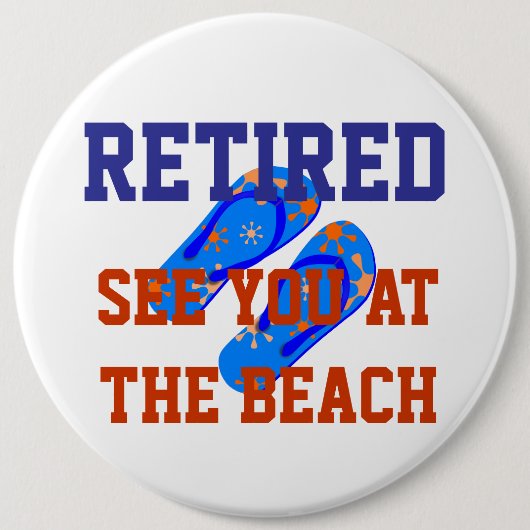 Remüde - Bis zum Strand Button (Vorderseite)