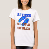 Remüde - Bis zum Strand T-Shirt (Vorderseite)