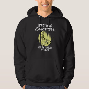 Remüde Carpenter nicht mehr mein Problem alten Woo Hoodie
