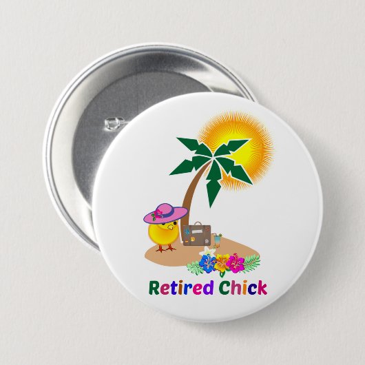 Remüde Chick on Vacation Button (Vorne & Hinten)