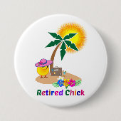 Remüde Chick on Vacation Button (Vorderseite)