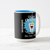 Remüde Dentist Funny Novelty Retirement Graphic m Zweifarbige Tasse (VorderseiteRechts)
