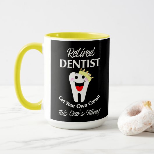 Remüde Dentist Funny Novelty Retirement Graphic Tasse (Mit Donut)