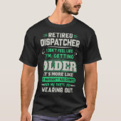 Remüde Dispatcher T-Shirt (Vorderseite)