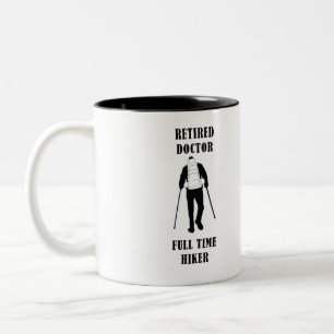Remüde Doctor Full Time Hiker Personalisiert Zweifarbige Tasse