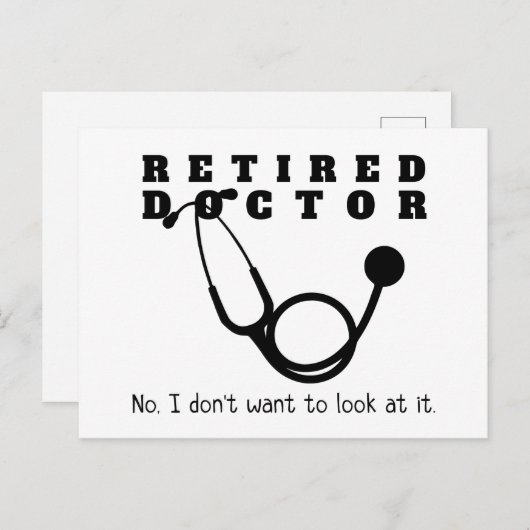Remüde Doktor Stethoscope Sassy Funny Retirement Postkarte (Vorne/Hinten)