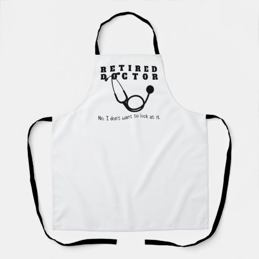 Remüde Doktor Stethoscope Sassy Funny Retirement Schürze (Vorderseite)