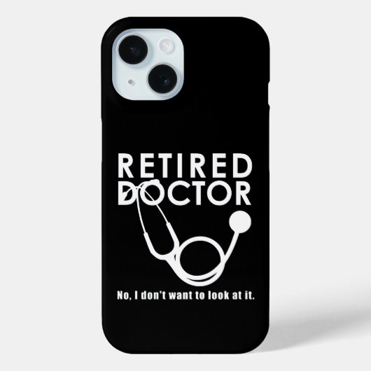 Remüde Doktor w Stethoscope und Sassy Funny Zitat Case-Mate iPhone Hülle (Rückseite)