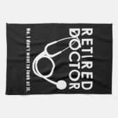 Remüde Doktor w Stethoscope und Sassy Funny Zitat Geschirrtuch (Horizontal)