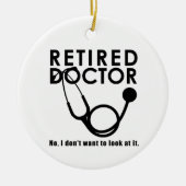 Remüde Doktor w Stethoscope und Sassy Funny Zitat Keramik Ornament (Vorne)