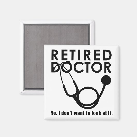 Remüde Doktor w Stethoscope und Sassy Funny Zitat Magnet (Vorderseite/Rückseite)