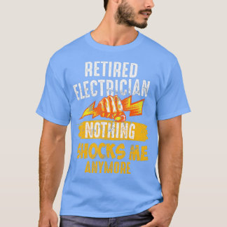 Remüde Electrician Shock Linemen Vathers Day T-Shirt