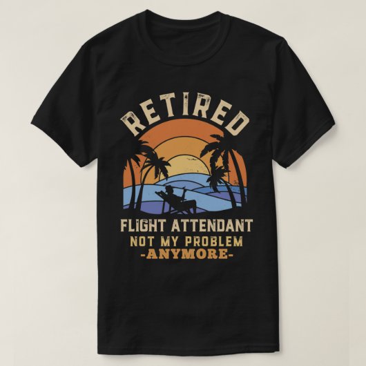 Remüde Flight Attenddant nicht mehr mein Problem F T-Shirt (Design vorne)