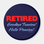 Remüde Goodbye Tension (dunkelblau) Magnet (Vorne)