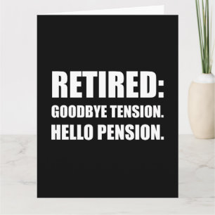 Remüde Goodbye Tension Hello Pension Karte