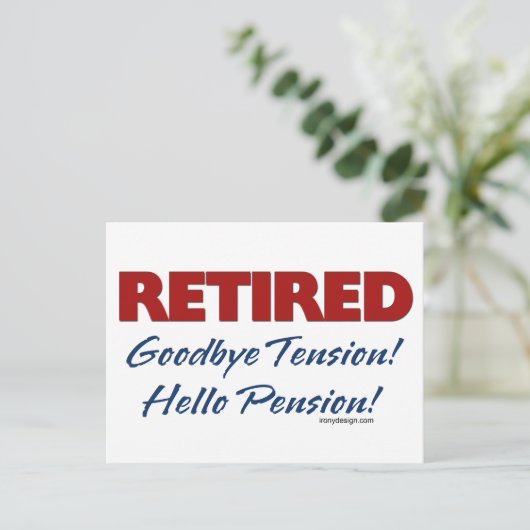 Remüde Goodbye Tension Hello Pension Postkarte (Stehend Vorderseite)